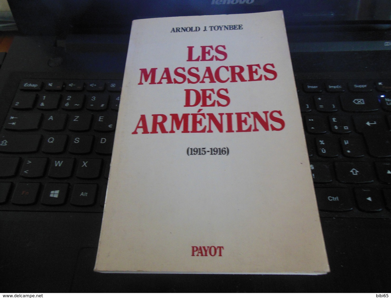 LES MASSACRES DES ARMENIENS ARNOLD J.TOYNBEE (1915-1916) PAYOT 1987 TRES BON ETAT VOIR SCAN - History