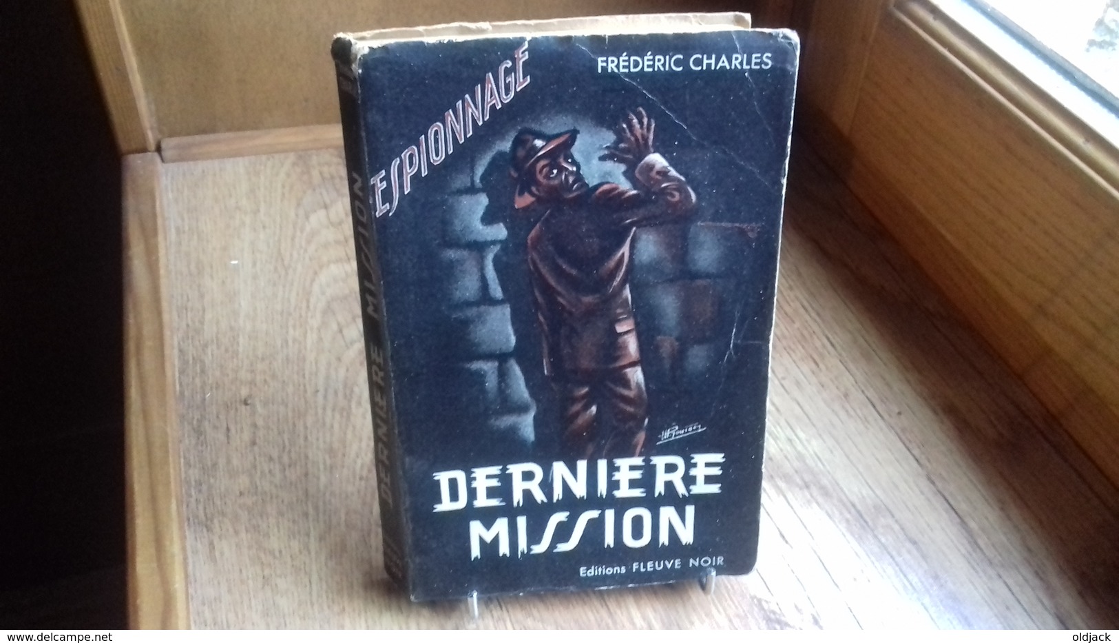 Frédéric Charles (F.Dard) Espionnage N°3 "  Dernière Mission " - FN.1950 (col1b)(2) - Old (before 1960)