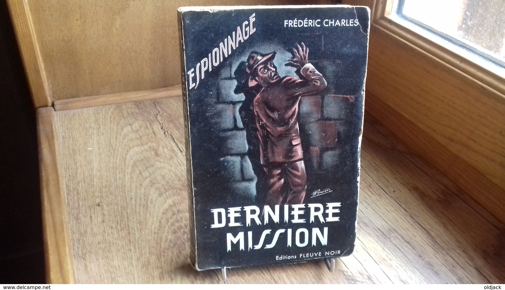 Frédéric Charles (F.Dard) Espionnage N°3 " Dernière Mission " -  FN.1950 (col1b)(1) - Old (before 1960)