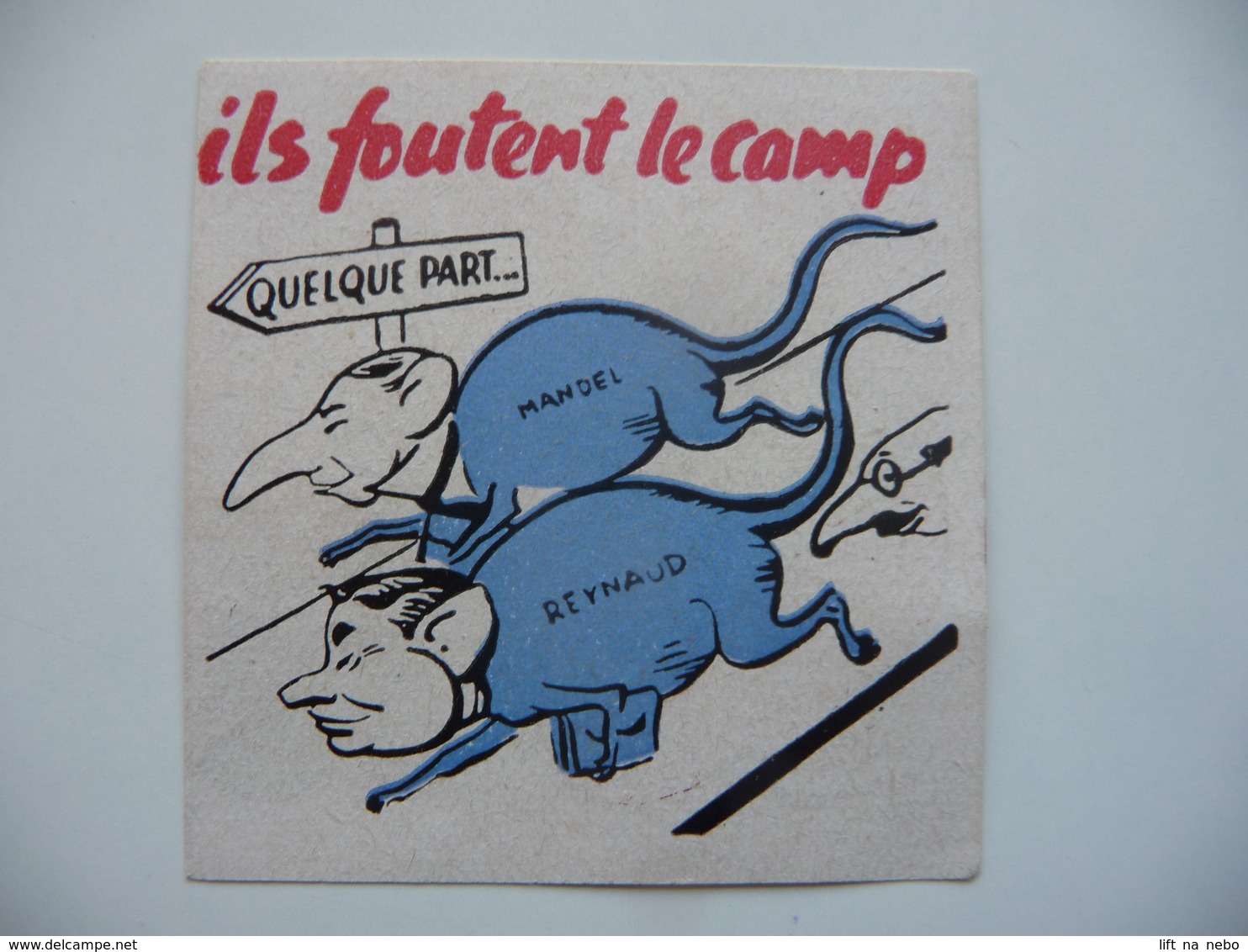 WWII WW2 German Propaganda Leaflet Flugblatt Tract  Vous Coulez / Ils Foutent Le Camp  FREE SHIPPING - Non Classés
