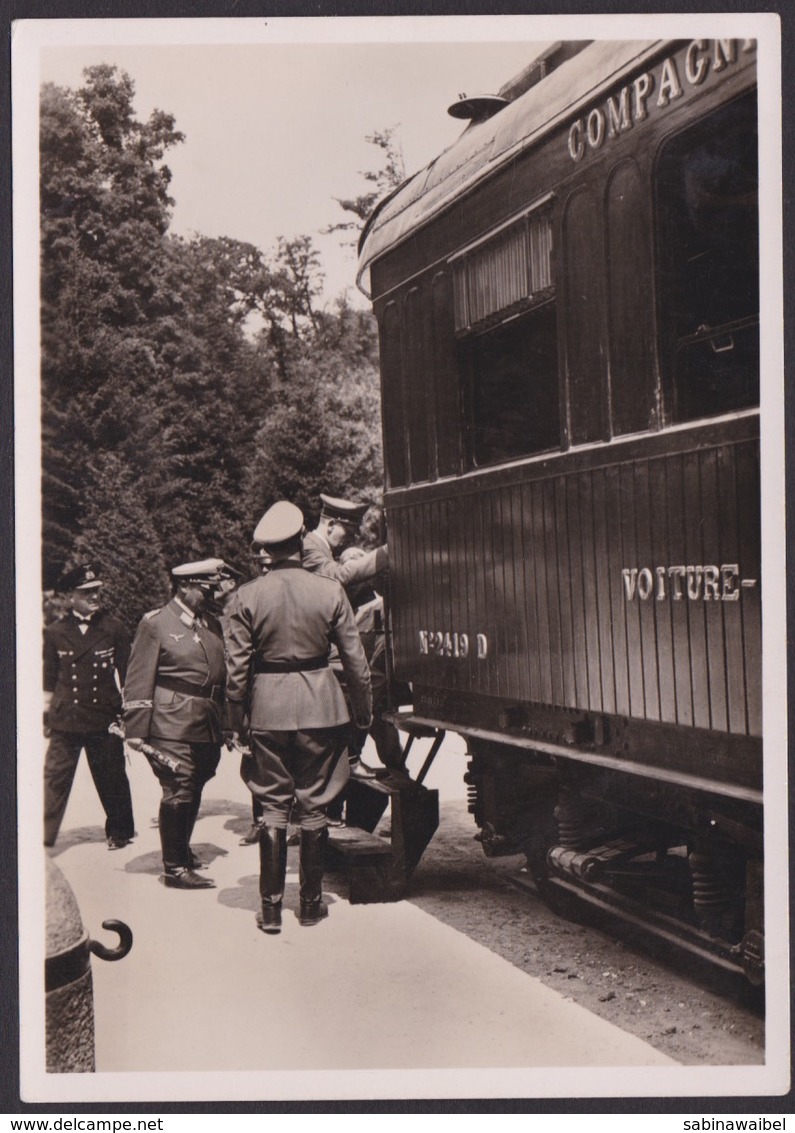 AK Propaganda / Der Führer Begibt Sich In Den Historischen Wagen / 1940 In Compiegne - War 1939-45