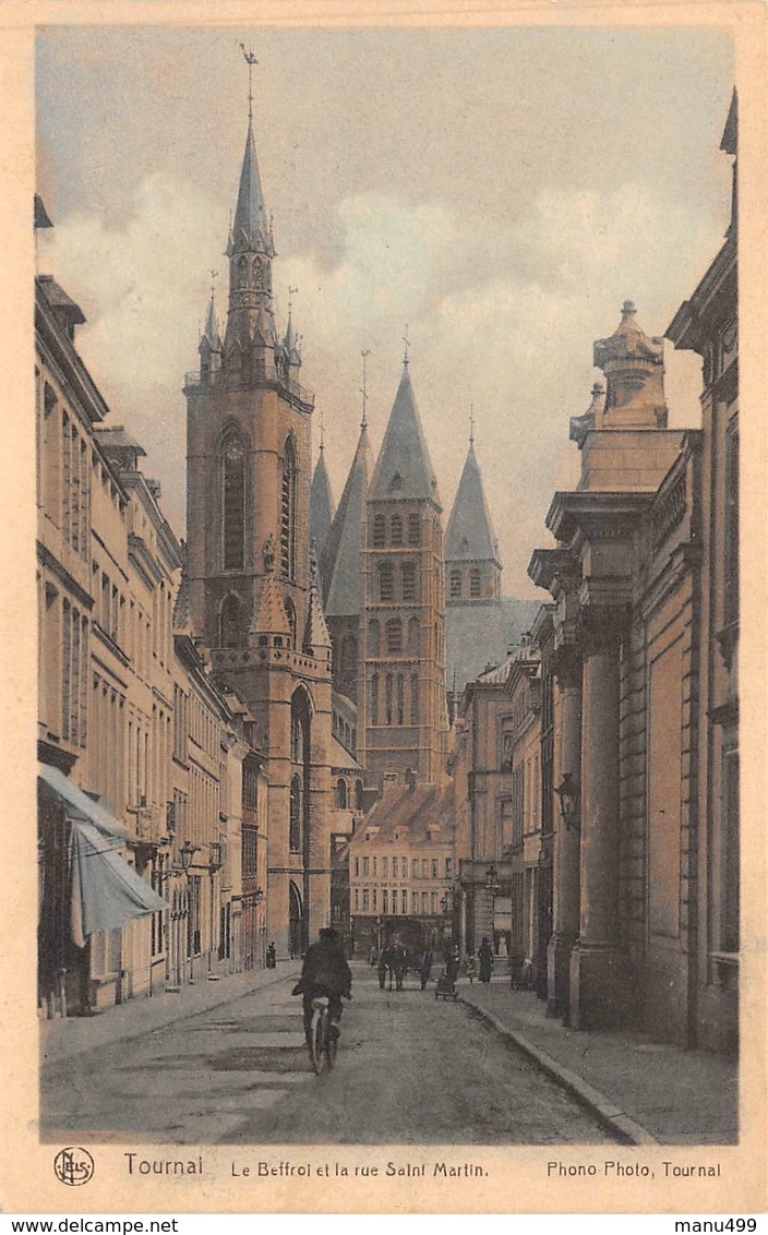 Tournai - Le Beffroi Et La Rue Saint Martin - Tournai