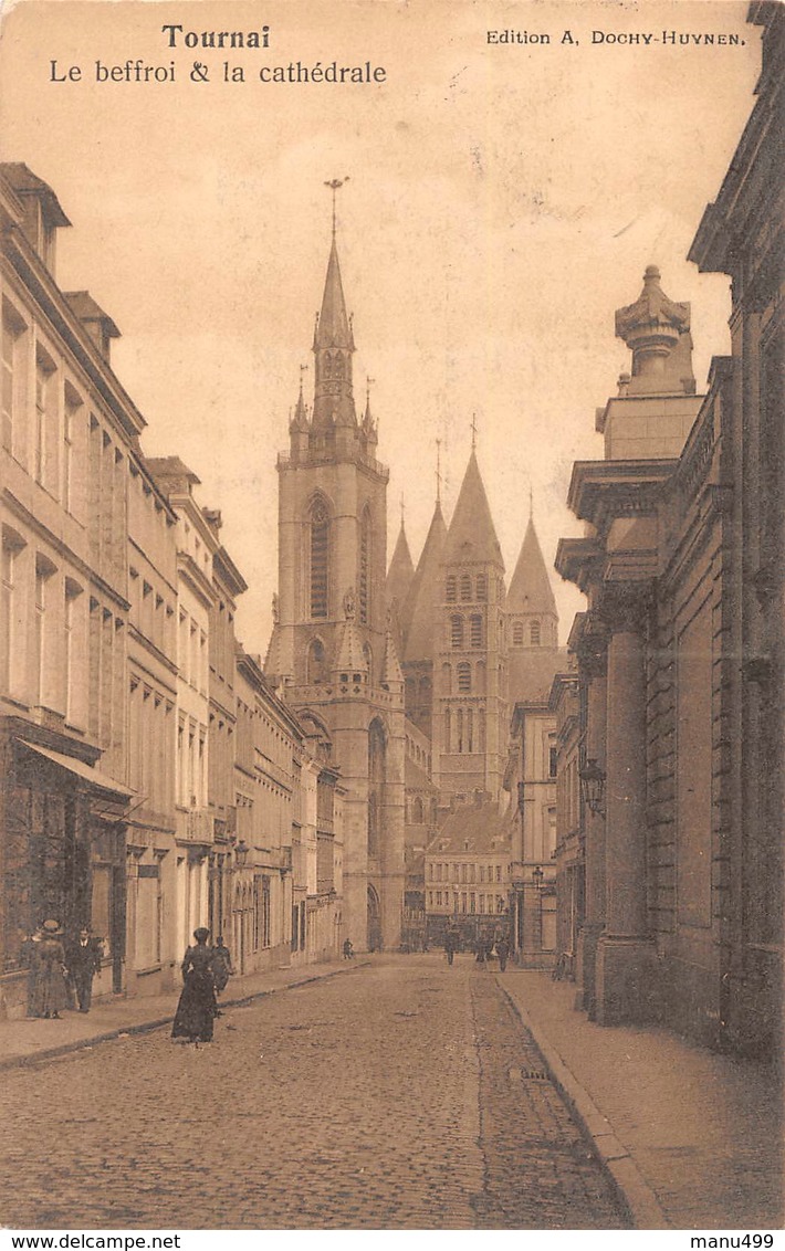 Tournai - Le Beffroi Et La Cathédrale 1911 - Tournai