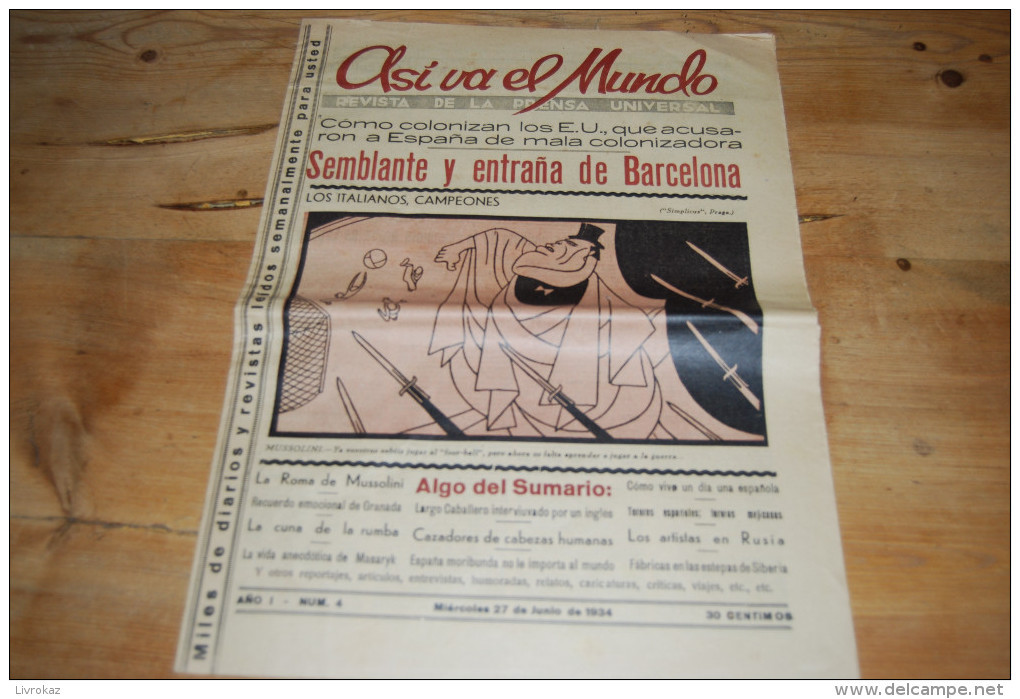 Asi Va El Mundo Revista De La Prensa Universal N°4 (1934) Barcelone, Mussolini, Masaryk, Carl N. Taylor, Rumba, Turquie - [1] Bis 1980