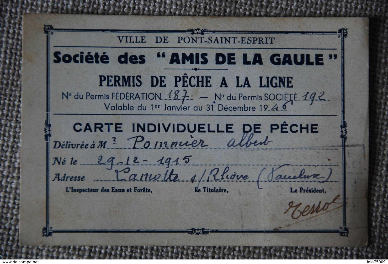 Carte Permis De Peche Pont St Esprit Lamotte Sur Rhone - Documenti Storici