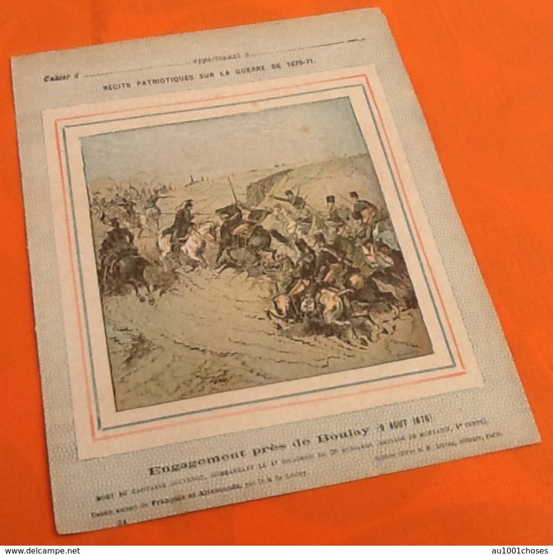 Ancien Protège-cahier Illustré Récits Patriotiques Sur La Guerre De 1870-71 Engagement Près De Boulay (9 Août 1870) N° 2 - Protège-cahiers