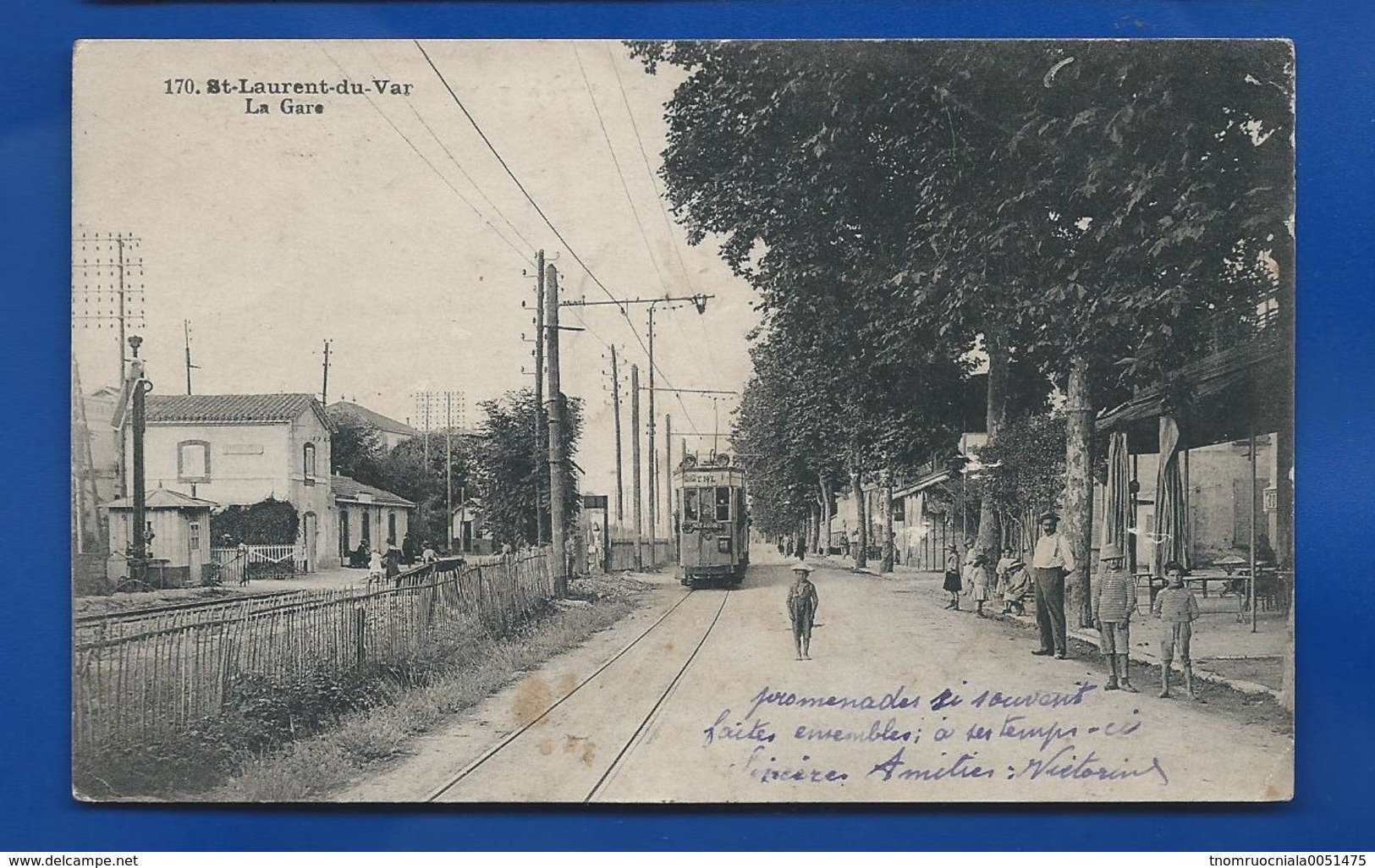 SAINT-LAURENT-du-VAR    La Gare    Animées      Animées   écrite En 1919 - Saint-Laurent-du-Var