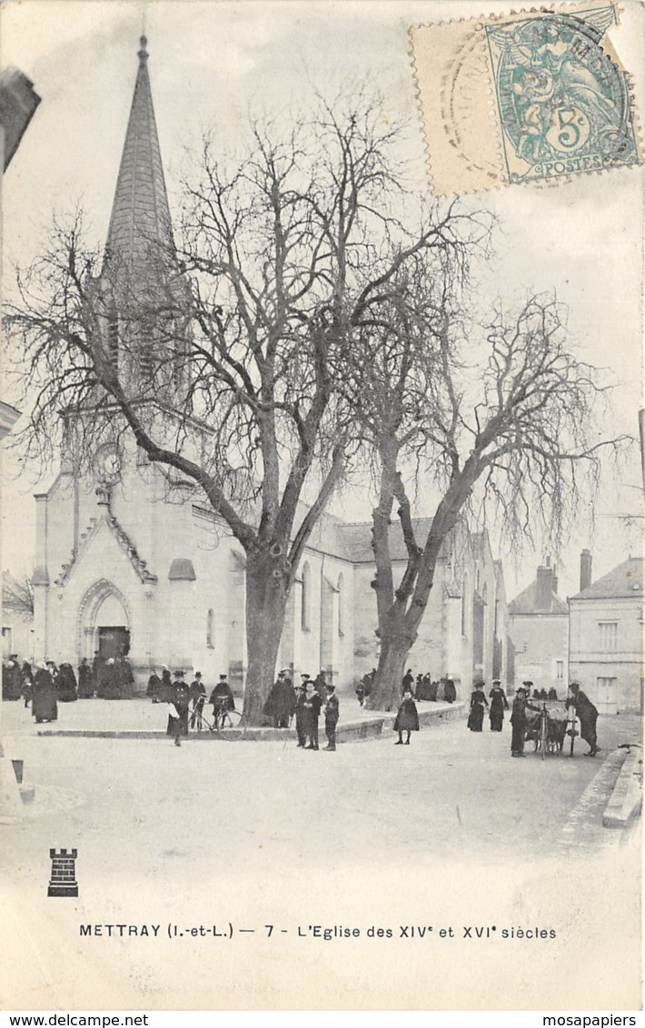 Mettray - L'Eglise Des XIVe Et XVIe Siècles - 1905 - Mettray