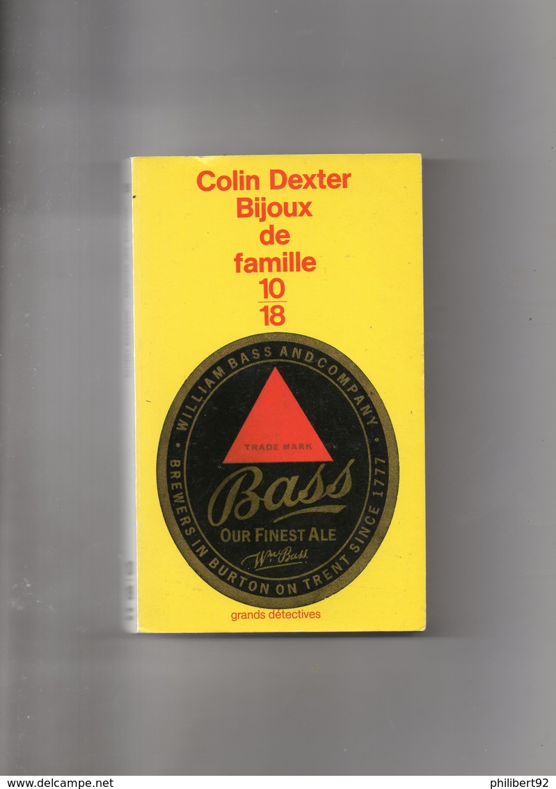 Colin Dexter. Bijoux De Famille. - 10/18 - Bekende Detectives