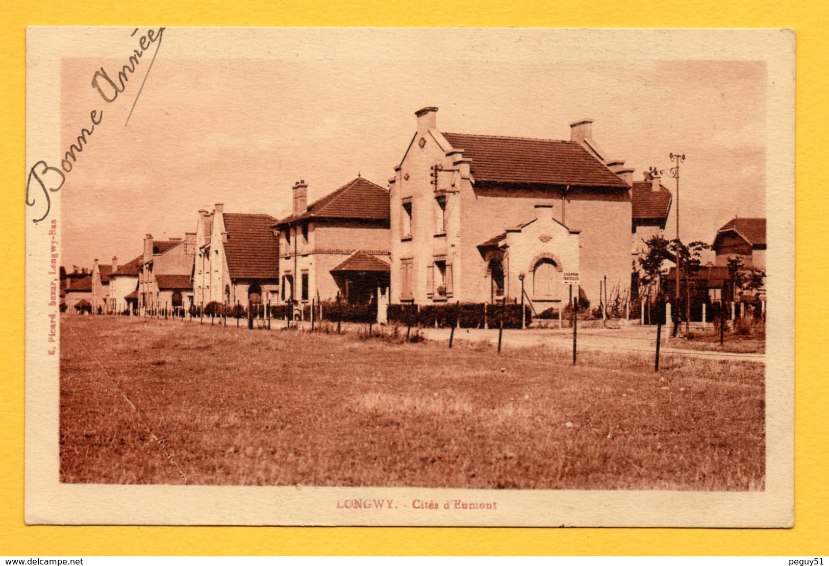 54. Longwy-Rehon. Cités D' Heumont. Chemin Particulier. 1929 - Longwy