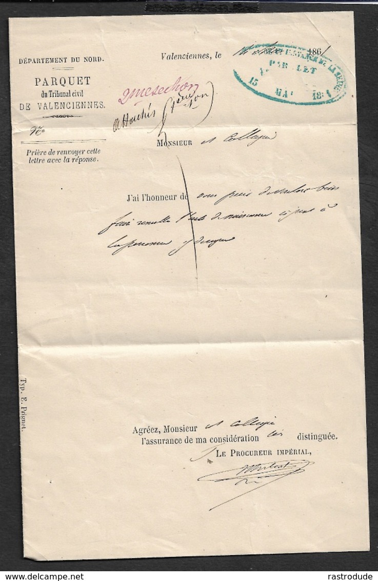 1861 LAC -  PROCUREUR IMPERIAL De VALENCIENNES - C.a.d PARIS DE CONTRA SEINGES - 1849-1876: Klassik