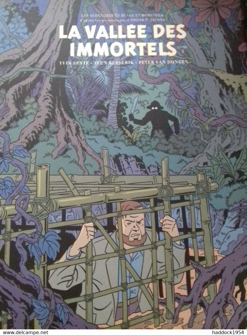 La Vallée Des Immortels Tome 2 édition Bibliophile YVES SENTE éditions Blake Et Mortimer 2019 - Blake & Mortimer