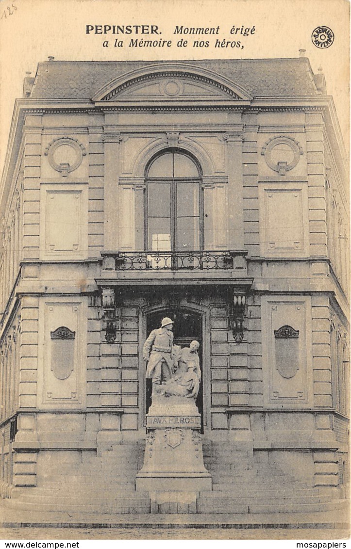 Pépinster - Monument érigé à La Mémoire De Nos Héros - Pepinster