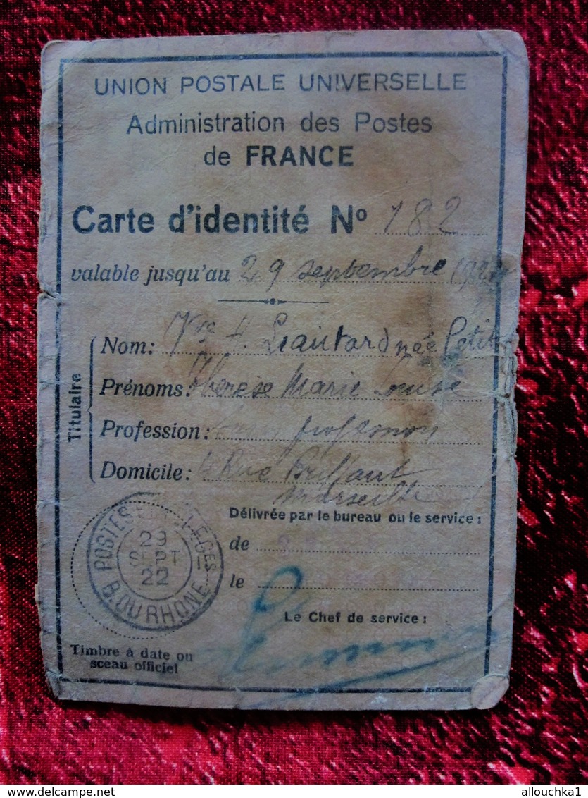 1922 UNION POSTALE UNIVERSELLE ADMINISTRATION DES POSTES DE FRANCE CARTE IDENTITÉ-LMT- Née 1847 -CAD+Timbre Merson - Documents Historiques