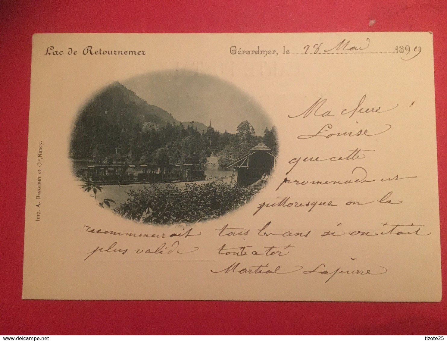 Train Et Locomotive à Vapeur à Gérardmer Pour Le Tour Du Lac De Retournemer En 1899 Imp. A Bergeret Et Cie Nancy - Gerardmer