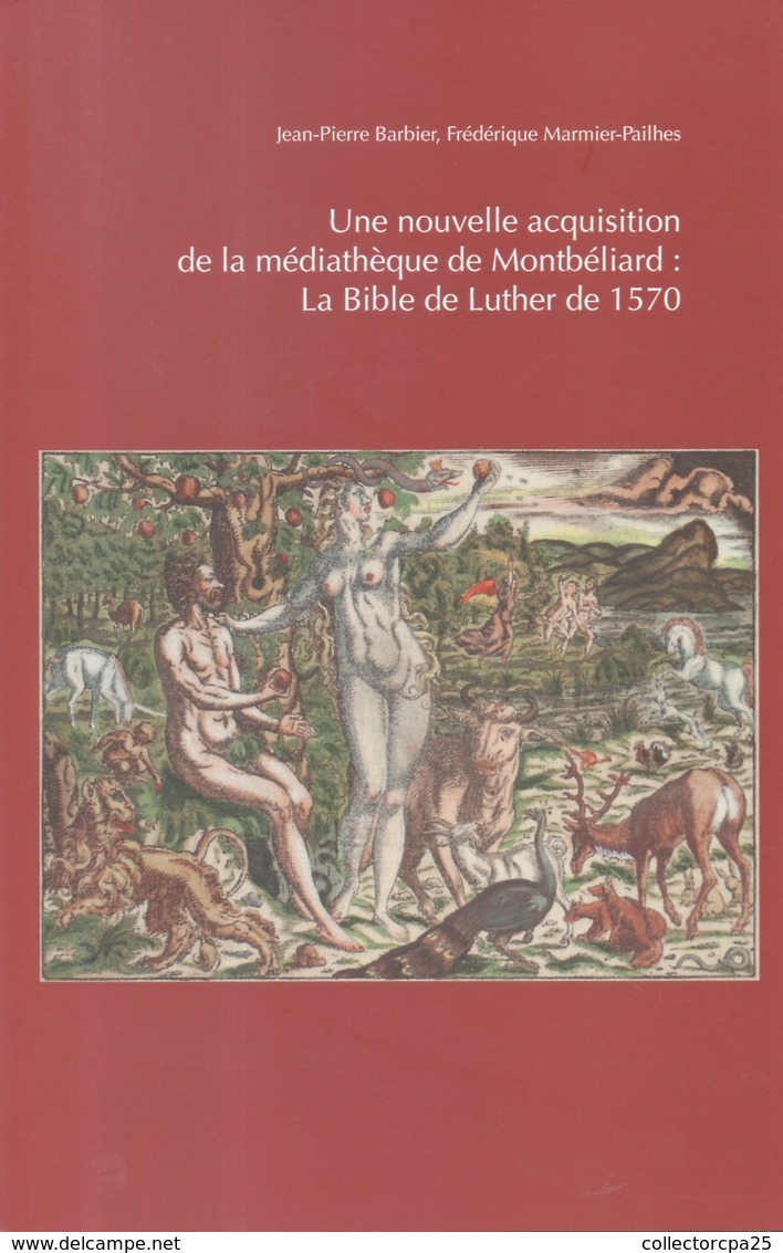 Extrait Bulletin Société Emulation Montbéliard Une Nouvelle Acquisition De La Médiathèque Bible Luther 1570 - Franche-Comté