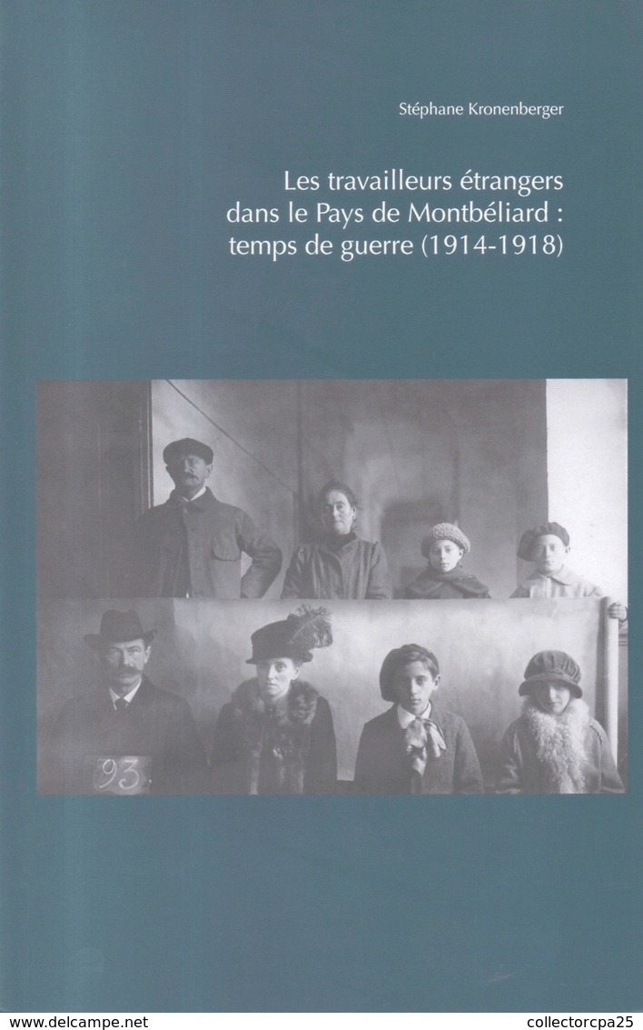Extrait Bulletin Société Emulation Montbéliard Les Travailleurs étrangers Dans Le Pays Temps De Guerre 1914-1918 - Franche-Comté