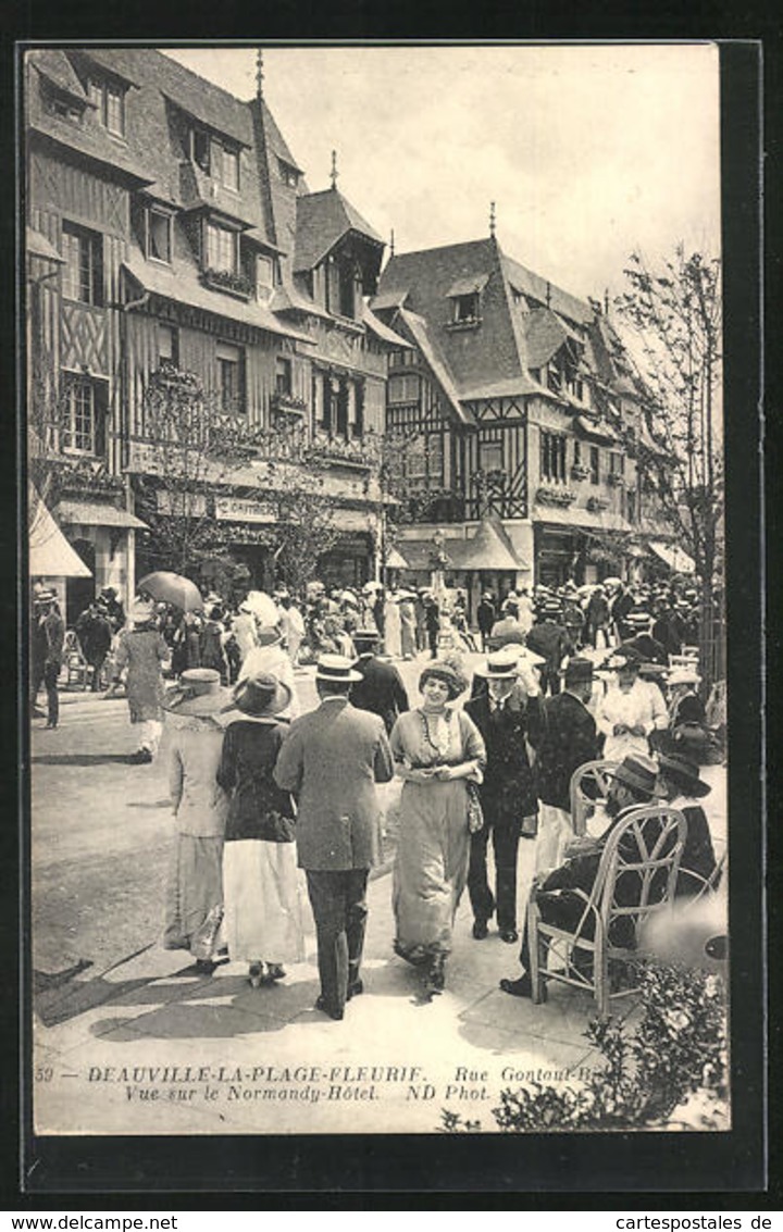 CPA Deauville-La-Plage-Fleurie, La Rue Gontaut-Biron, Vue Sur Le Normandy-Hotel - Deauville