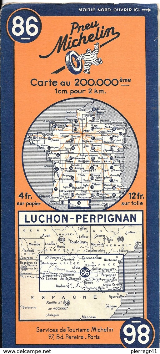 CARTE-ROUTIERE-MICHELIN-1936-N°86-1212-3622-LUCHON-PERPIGNAN-TBE-Comme NEUVE - Cartes Routières