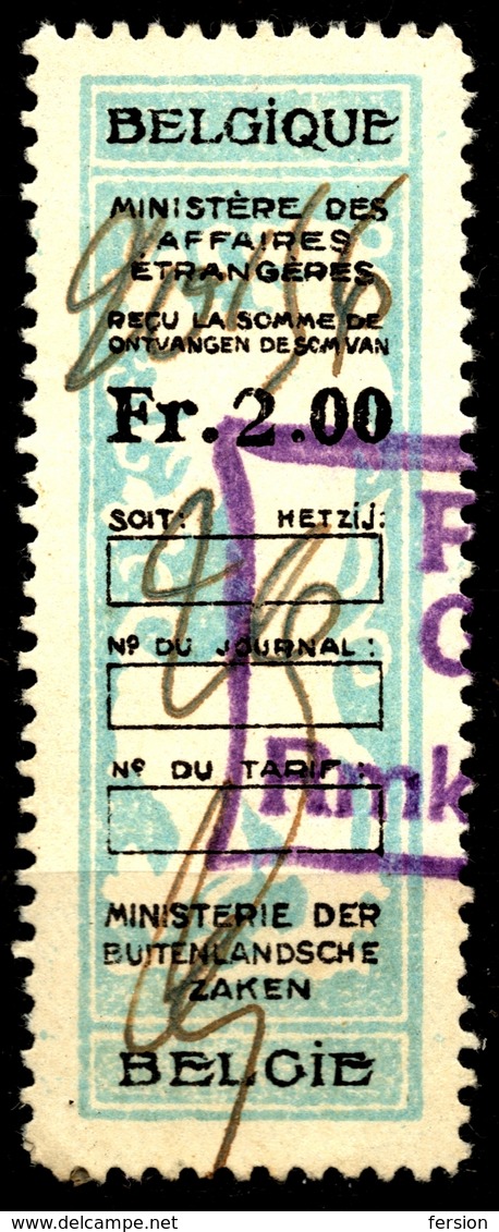 BELGIUM  Belgique - LION - Revenue Tax STAMP - USED - 2.00 - Ministere Des Affaires - CONSULAR - Postzegels