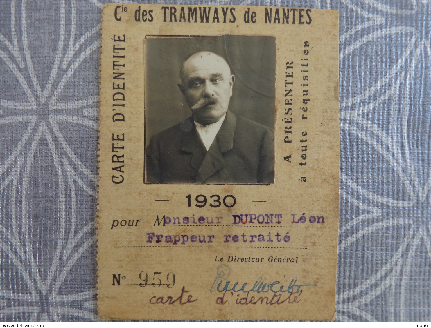 44 NANTES CARTE DE TRANSPORT DES COMPAGNIES DES TRAMWAYS DE NANTES DUPONT LEON FRAPPEUR RETRAITE 1930 - Unclassified