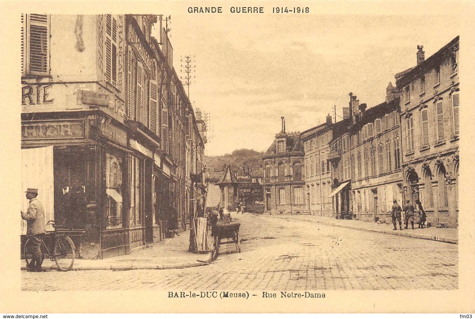 Bar Le Duc Grande Guerre 1914 1918 Combier Cim Rue Notre Dame - Bar Le Duc