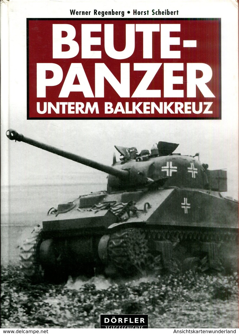 Beutepanzer Unterm Balkenkreuz - Duits