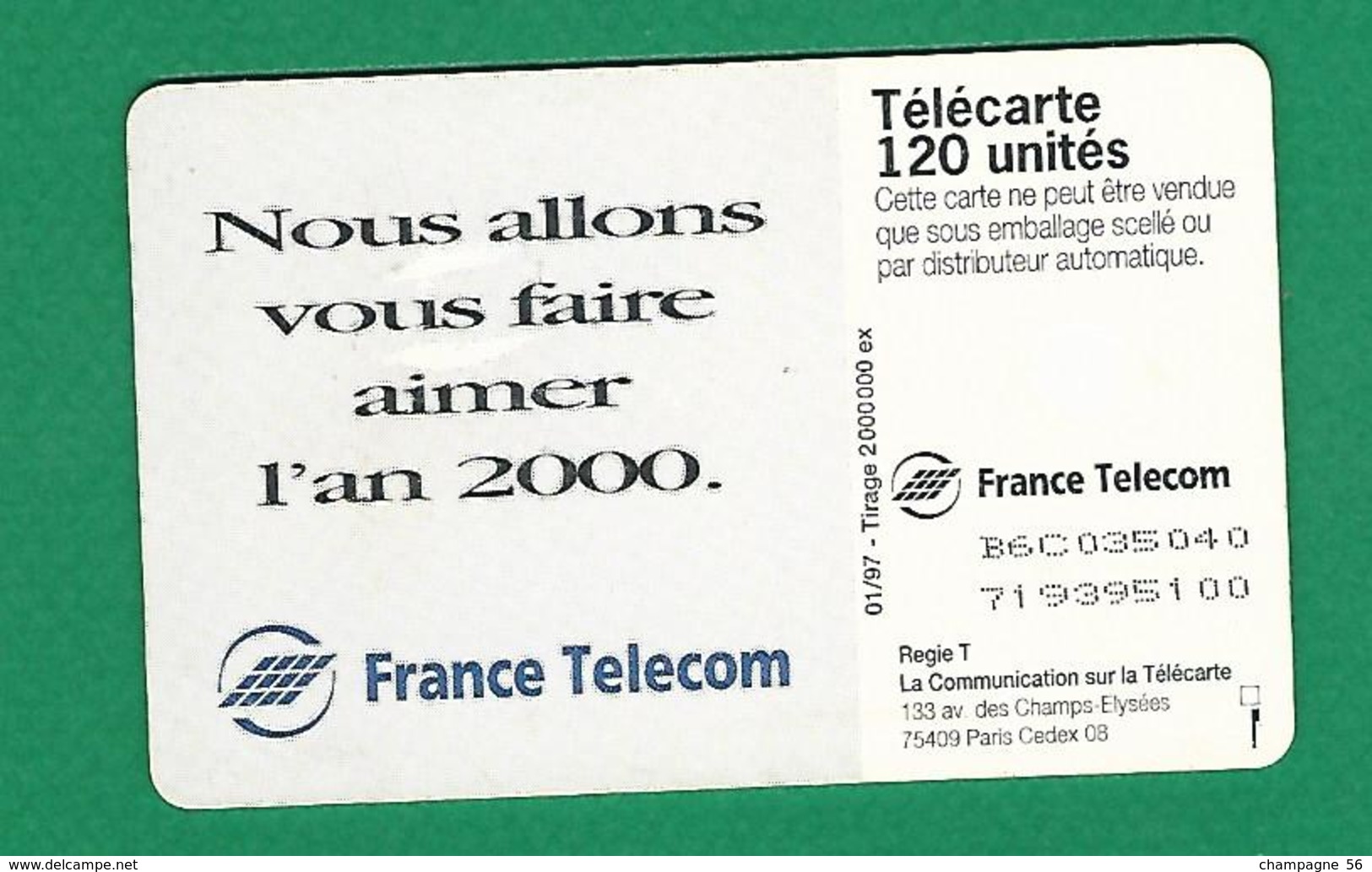 VARIÉTÉS 01 / 1997  L' AN 2000   PUCE GEM1A   120 UNITÉS - Variëteiten