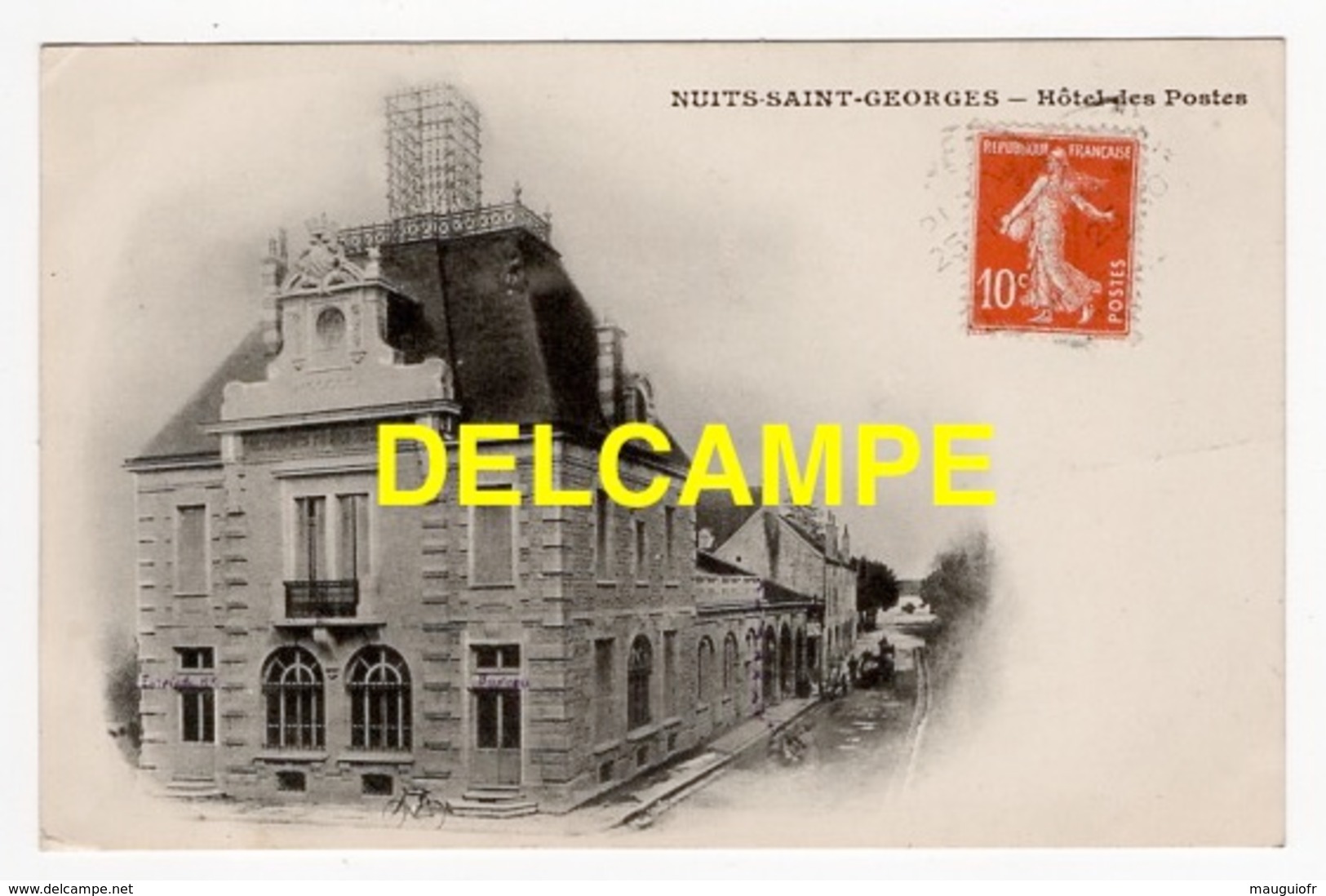 DD / 21 CÔTE D'OR / NUITS-SAINT-GEORGES / HÔTEL DES POSTES - Nuits Saint Georges