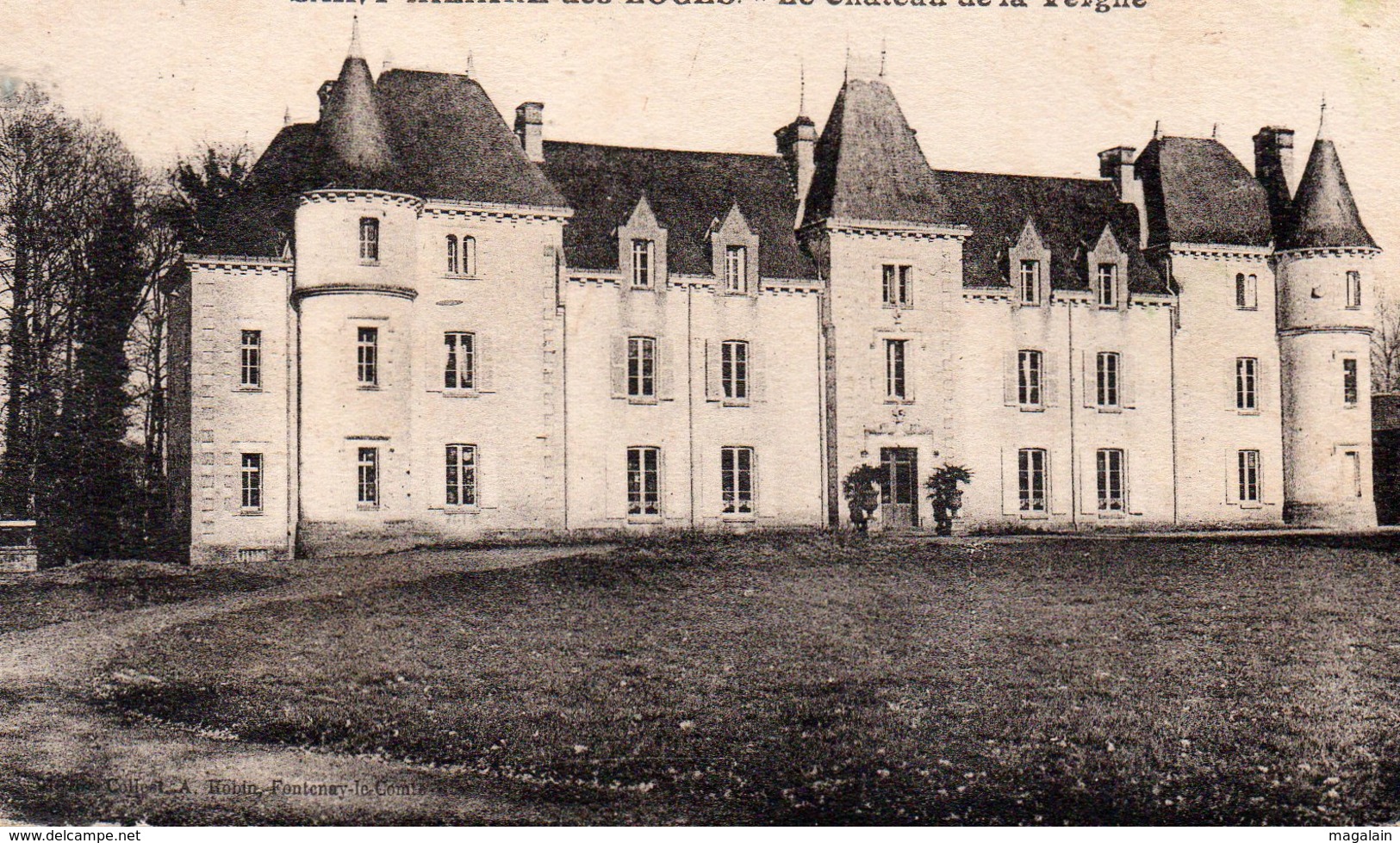 St Hilaire Des Loges : Le Château De La Vergne - Saint Hilaire Des Loges