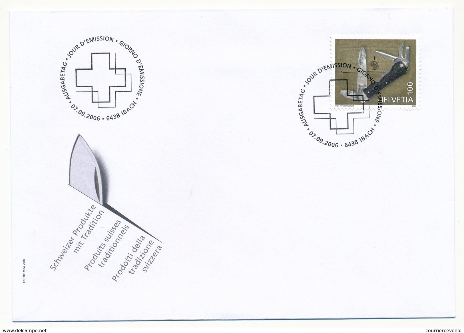 SUISSE - 3 Enveloppes FDC "Produits Suisses Traditionnels" (Couteaux Suisses) - IBACH - 2006 - Usines & Industries