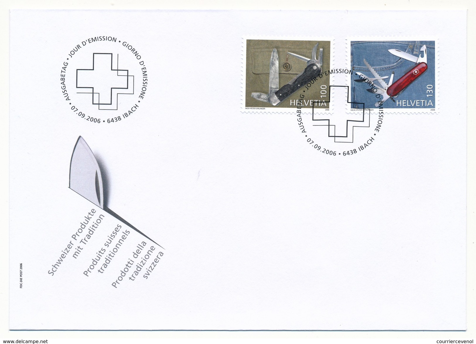 SUISSE - 3 Enveloppes FDC "Produits Suisses Traditionnels" (Couteaux Suisses) - IBACH - 2006 - Fabrieken En Industrieën