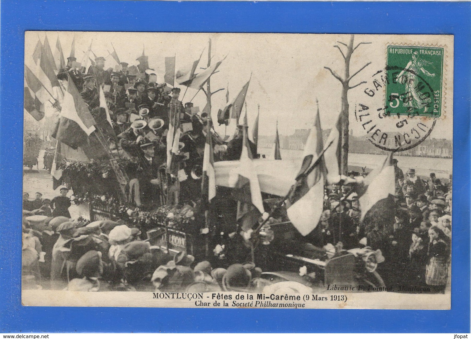 03 ALLIER - MONTLUCON Fêtes De La Mi-Carème, Char De La Société Philharmonique (voir Descriptif) - Montlucon