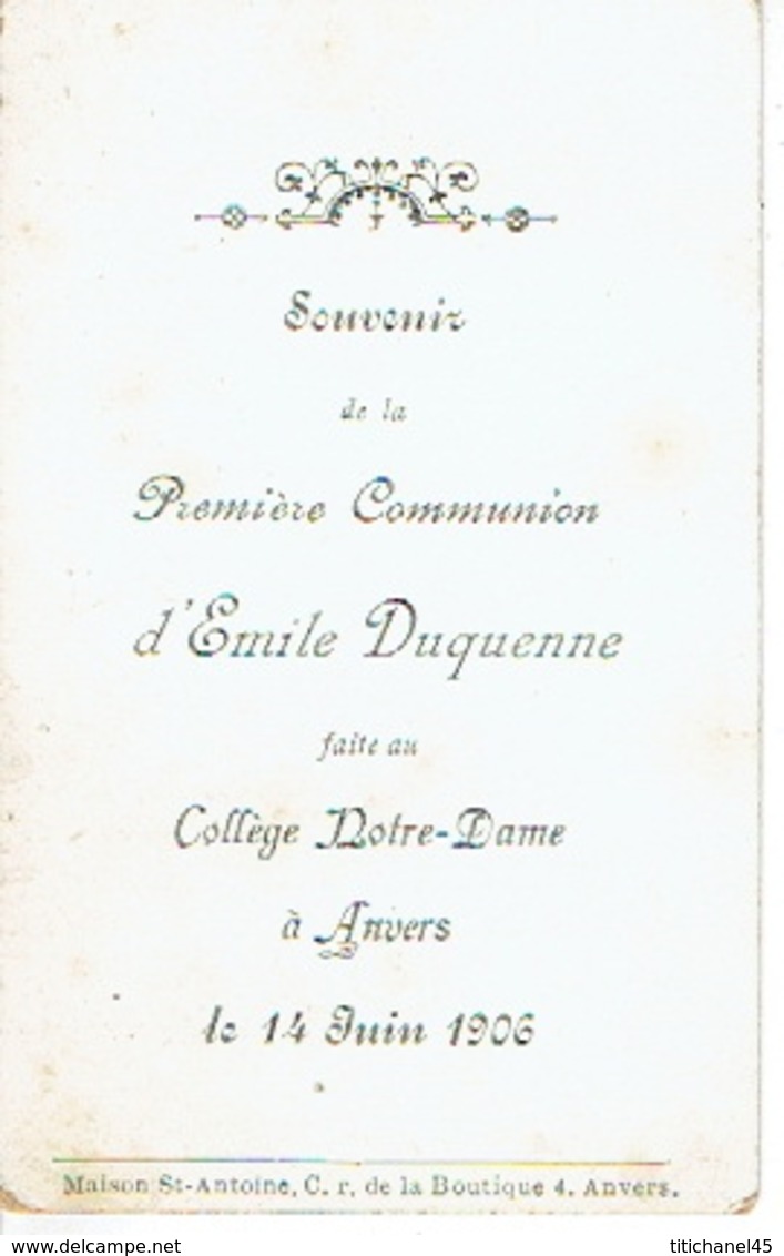 ANTWERPEN 1906 Souvenir Première Communion D'Emile DUQUENNE Faite Au Collège Notre-Dame D'Anvers - Kommunion Und Konfirmazion