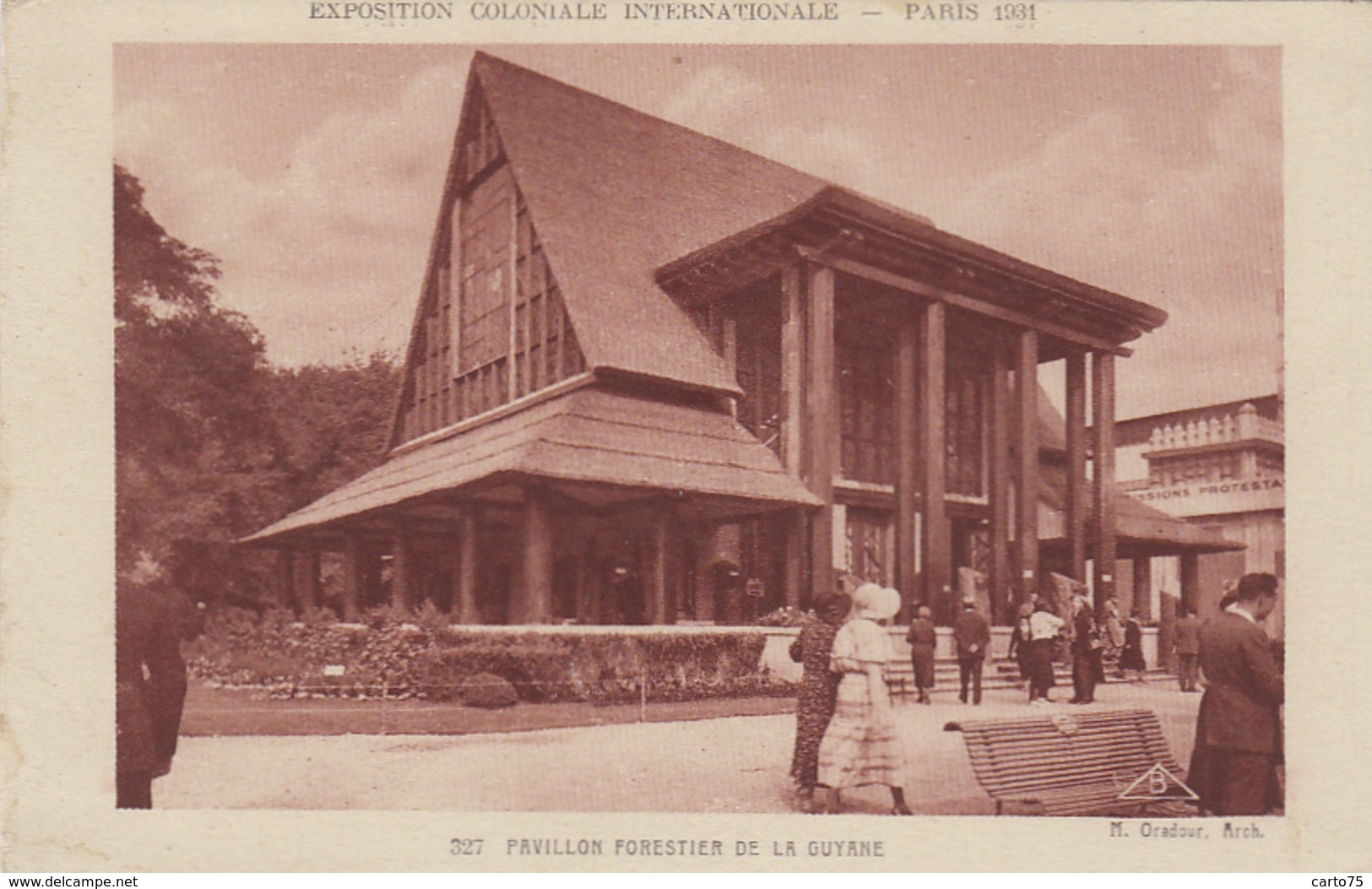 Expositions - Exposition Coloniale Paris 1931 - Pavillon Forestier De La Guyane - Architecte Oradour - Expositions