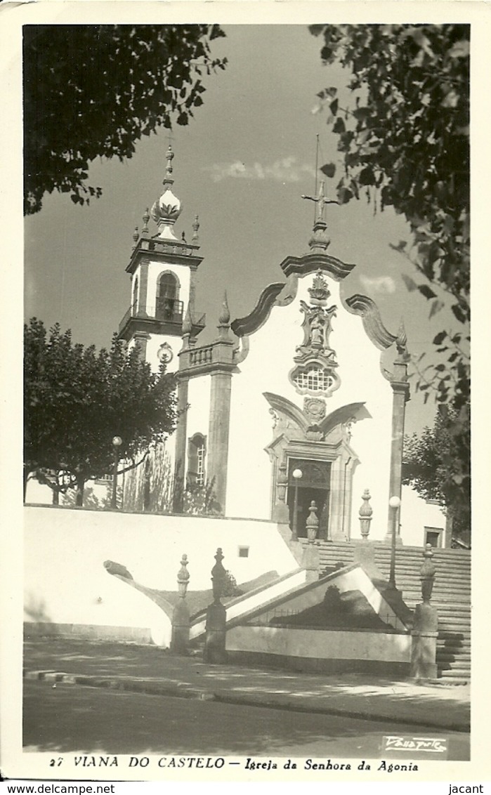 Portugal - Viana Do Castelo - Igreja Da Senhora Da Agonia - Viana Do Castelo