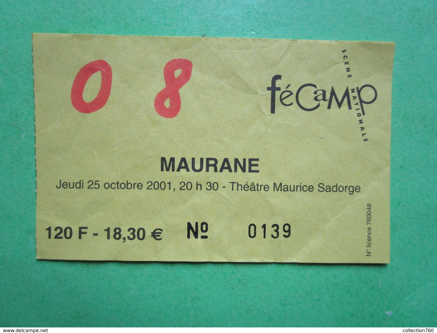 Billet Concert MAURANE - Jeudi 25 Octobre 2001 - Eintrittskarten