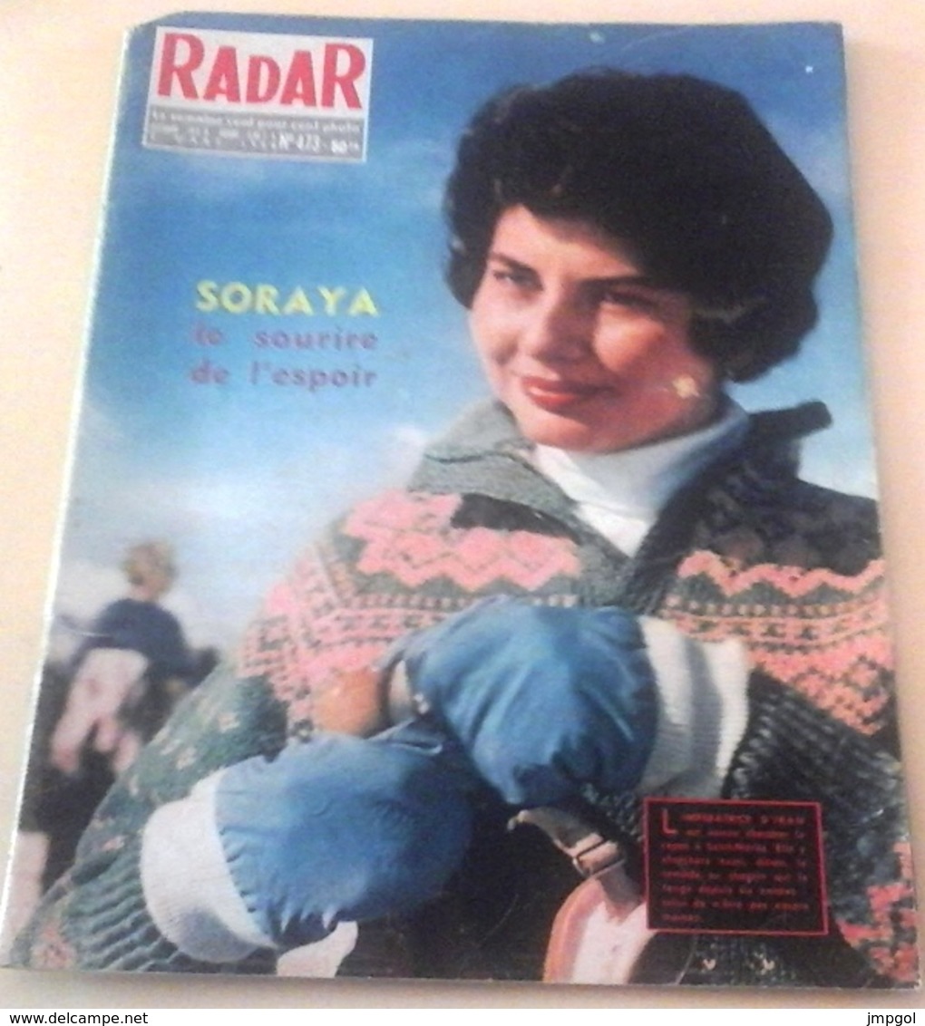 Radar N°473 Mars 1958 Soraya Elvis Presley  Révolte Indonésie Bonjour Tristesse Jean Seberg Clown Fratellini Yul Brinner - Informations Générales