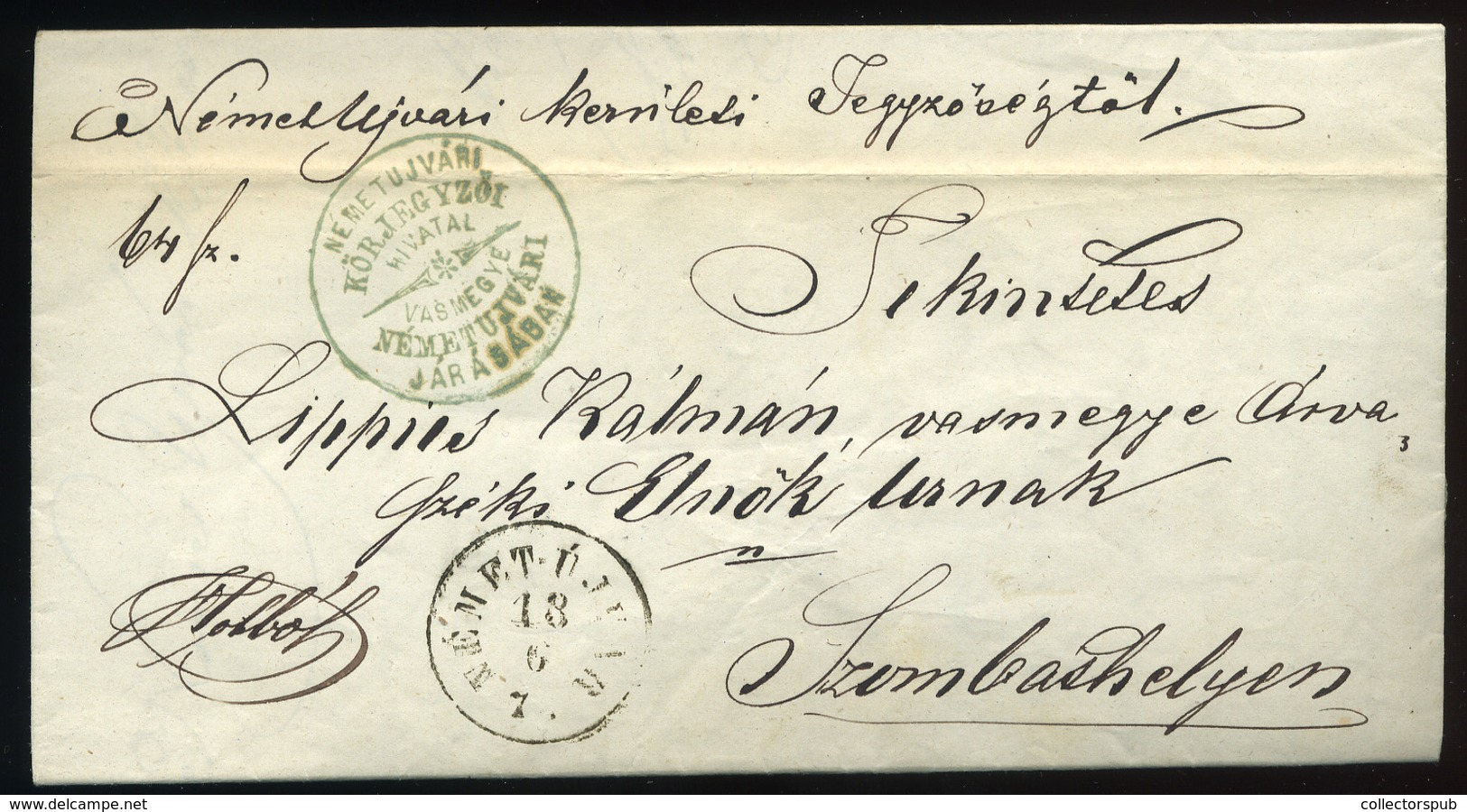 NÉMETÚJVÁR / Güssing 1873. Dekoratív Hivatalos Levél, Magyar Nyelvű Tartalommal Szombathelyre - ...-1867 Prephilately