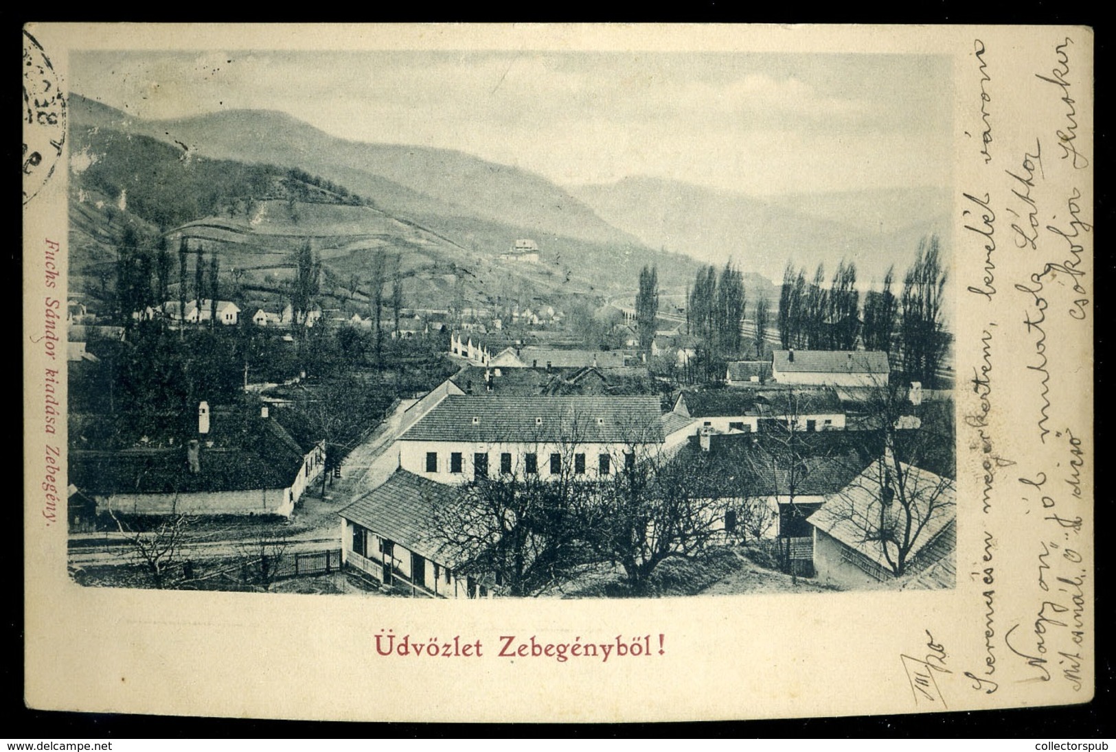 ZEBEGÉNY 1902. Régi Képeslap , Mozgóposta Bélyegzéssel - Hongrie