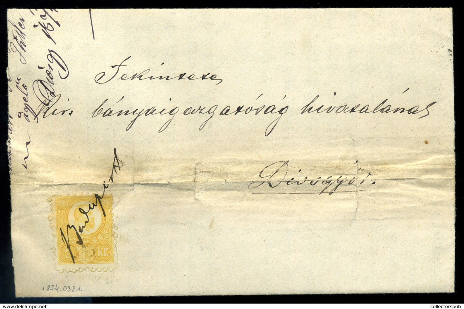 BUDAPEST 1874. 2Kr-os Céges Nyomtatvány Kézírásos érvénytelenítéssel Diósgyőrbe Küldve - Used Stamps