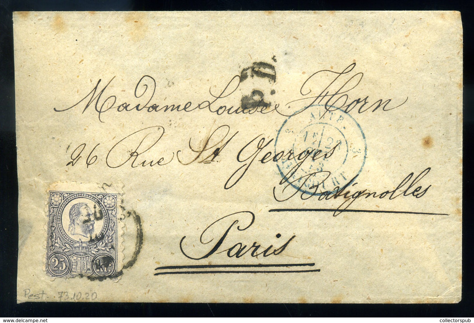 PEST 1873. Réznyomat 25Kr Ajánlott Levélen Párizsba Küldve (kis Foghiba) - Gebraucht