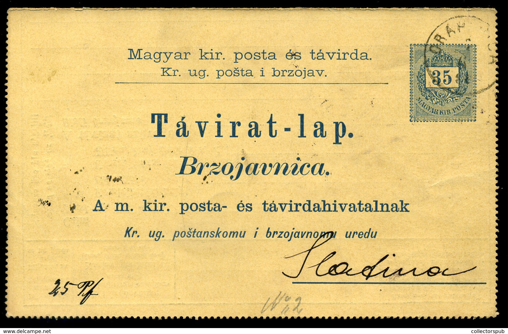 ORAHOVICA 1889. Kétnyelvű Díjjegyes Távirat Lap 15+3Kr Kiegészítéssel - Used Stamps