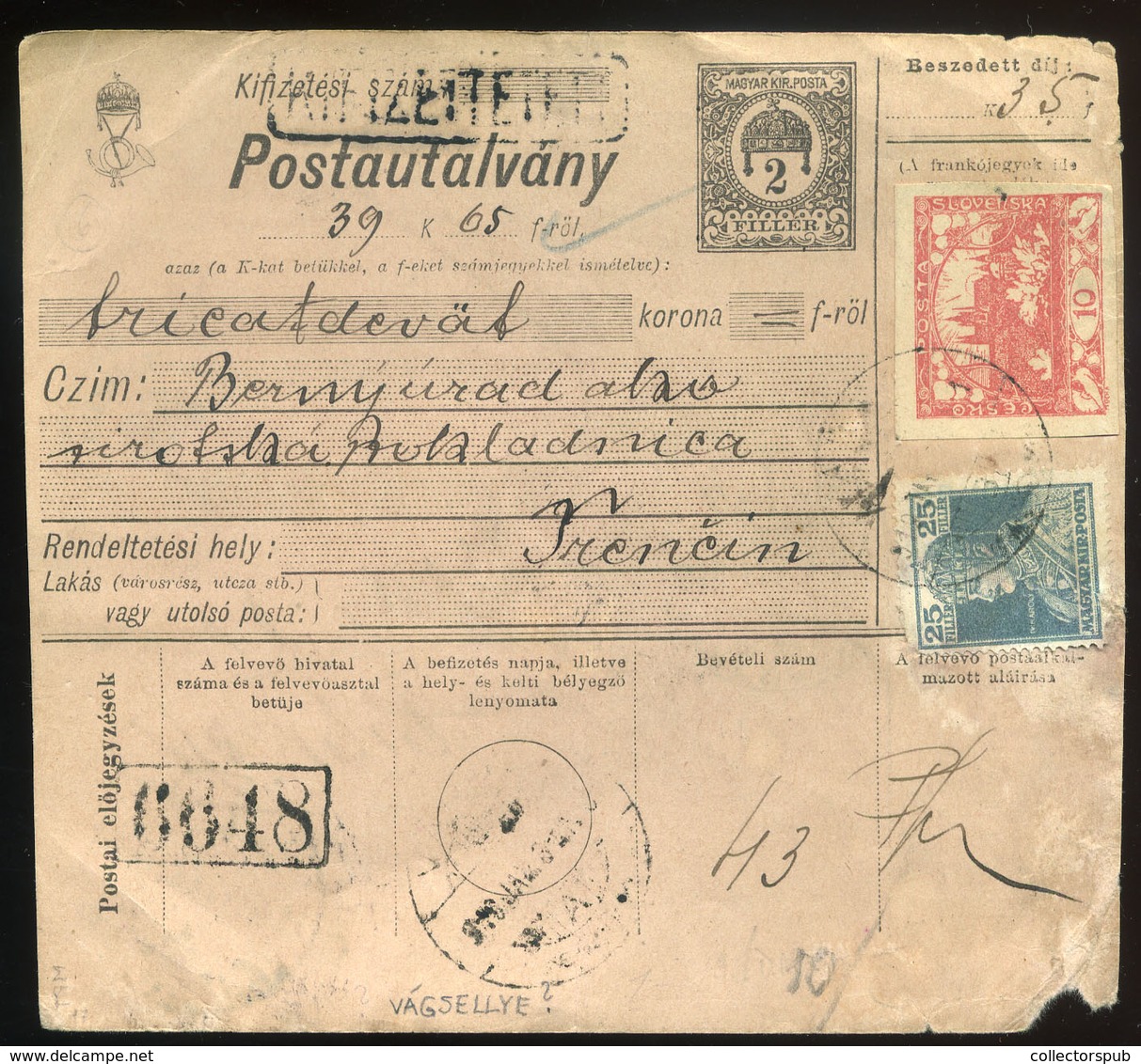 VÁGSELLYE 1919. Postautalvány Hradzsin-Károly Bérmentesítéssel Trencsénbe - Brieven En Documenten