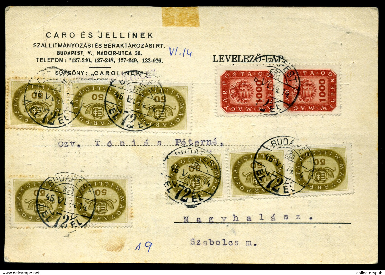 BUDAPEST 1946. Céges Infla Levlap Nagyhalászra / Period19 Domestic Postcard 8x50+2x1000millioP Budapest To Nagyhalasz - Lettres & Documents