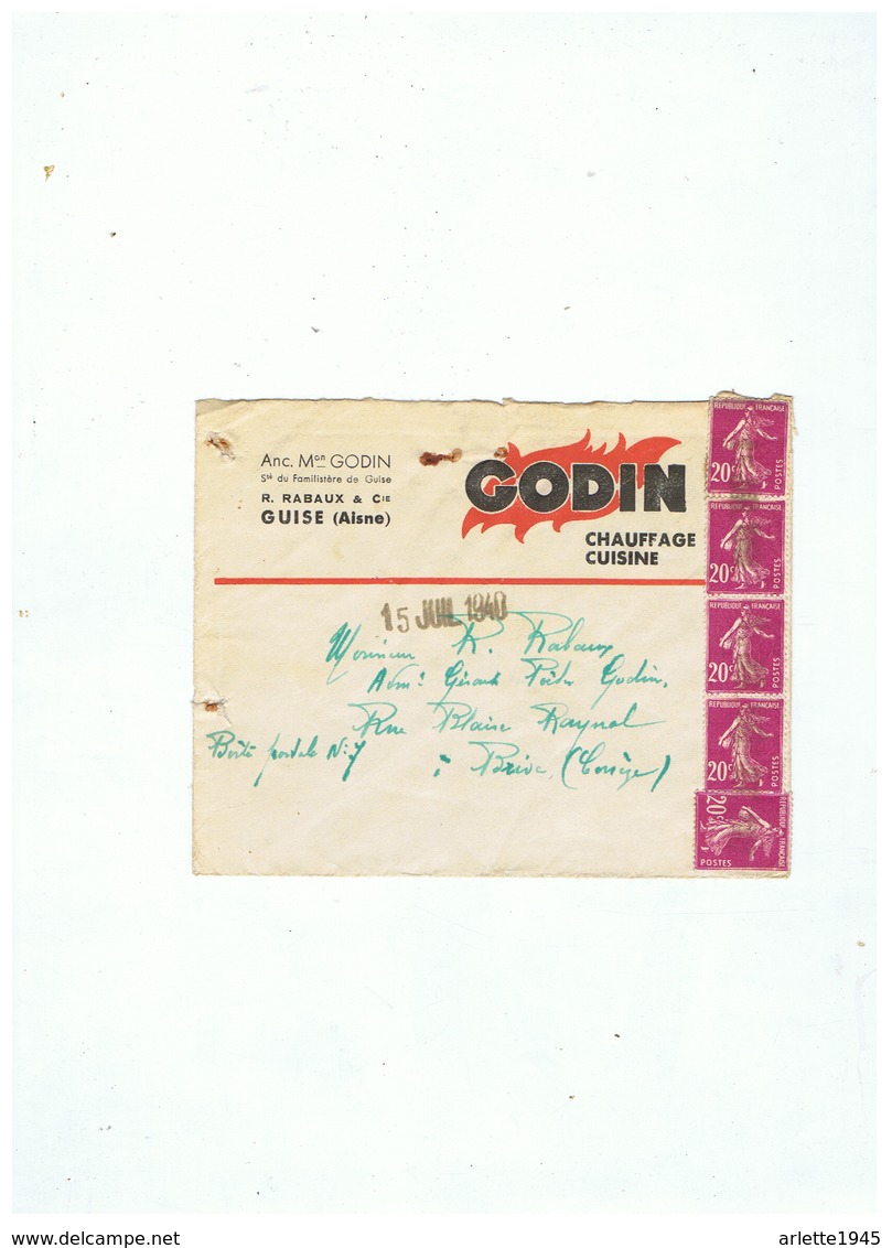 LETTRE ANCIEN Mon - GODIN Ste Du FAMILISTERE De GUISE  R. RABEAUX & Cie GUISE (AISNE) 15 Juin 1940 - 1921-1960: Période Moderne