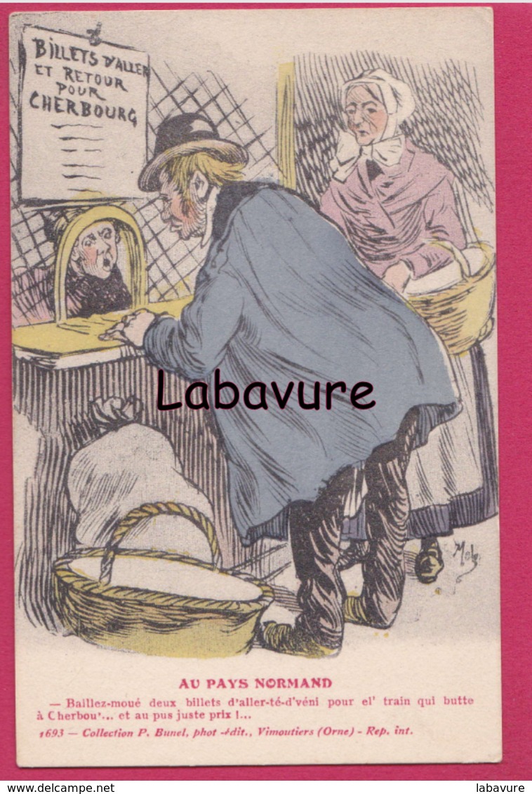 AU PAYS NORMAND---A La Gare---Baillez Moué Deux Billets Té Déveni Pour El Train.... - Humor