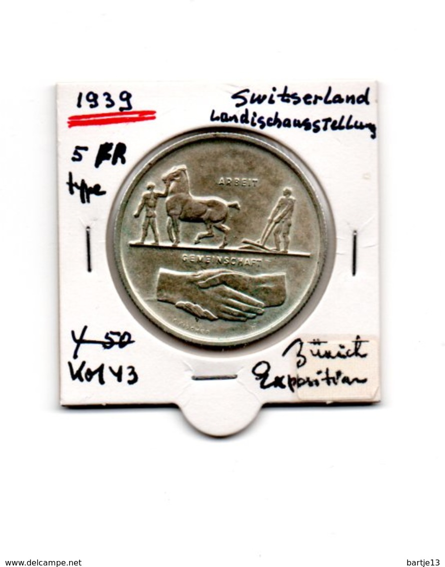 ZWITSERLAND 5 FRANCS 1939 ZILVER ZURICH EXPOSITION TYPE COIN - Autres & Non Classés