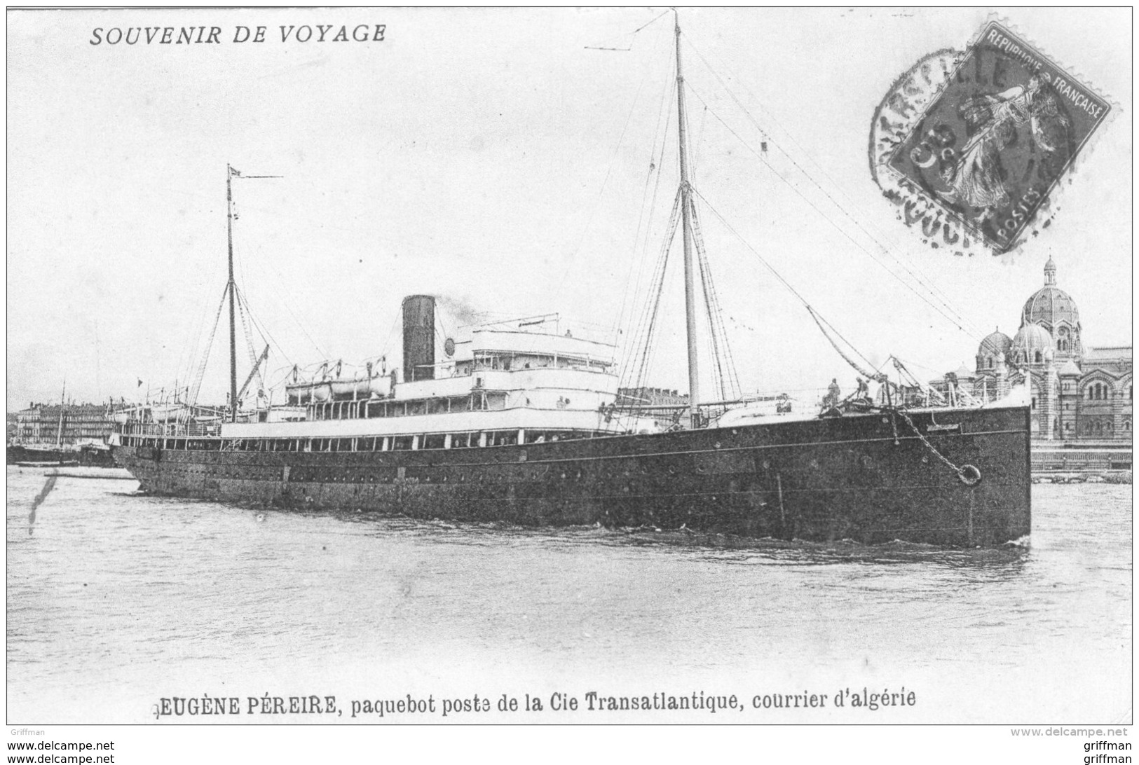 EUGENE PEREIRE PAQUEBOT POSTE DE LA Cie TRANSATLANTIQUE COURRIER D'ALGERIE 1912 TBE - Paquebots