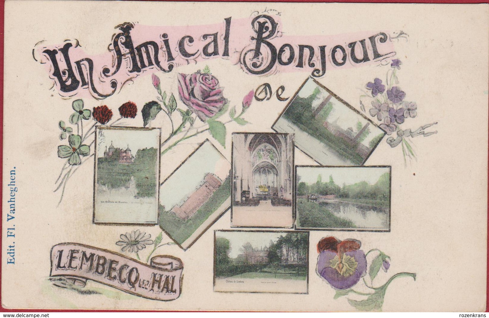 Halle Lembecq Lez Hal Un Amical Bonjour CPA Carte Fantaisie Fantasiekaart Fleurs 1910? - Halle